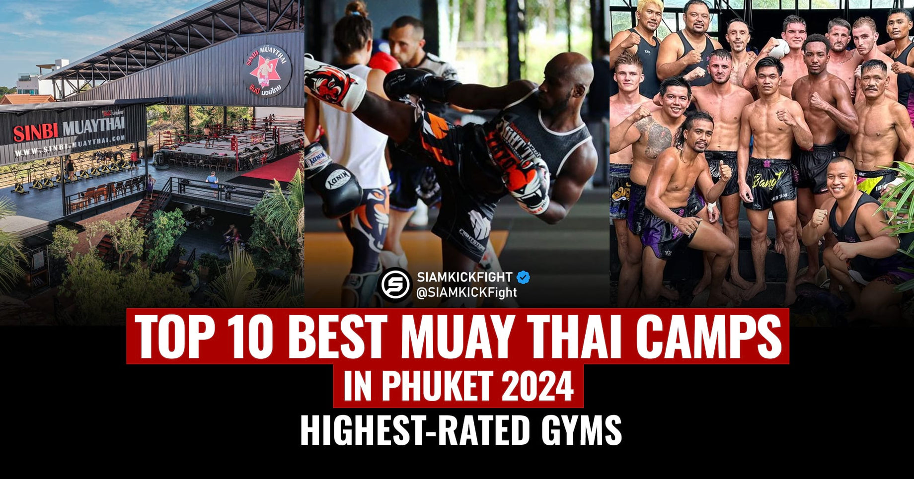 Top 10 Best Muay Thai Camps in Phuket 2024: Highest-Rated Gyms
