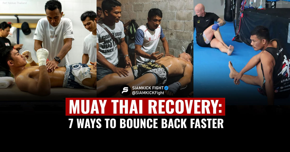 Muay Thai Recovery: 7 Ways to Bounce Back Faster