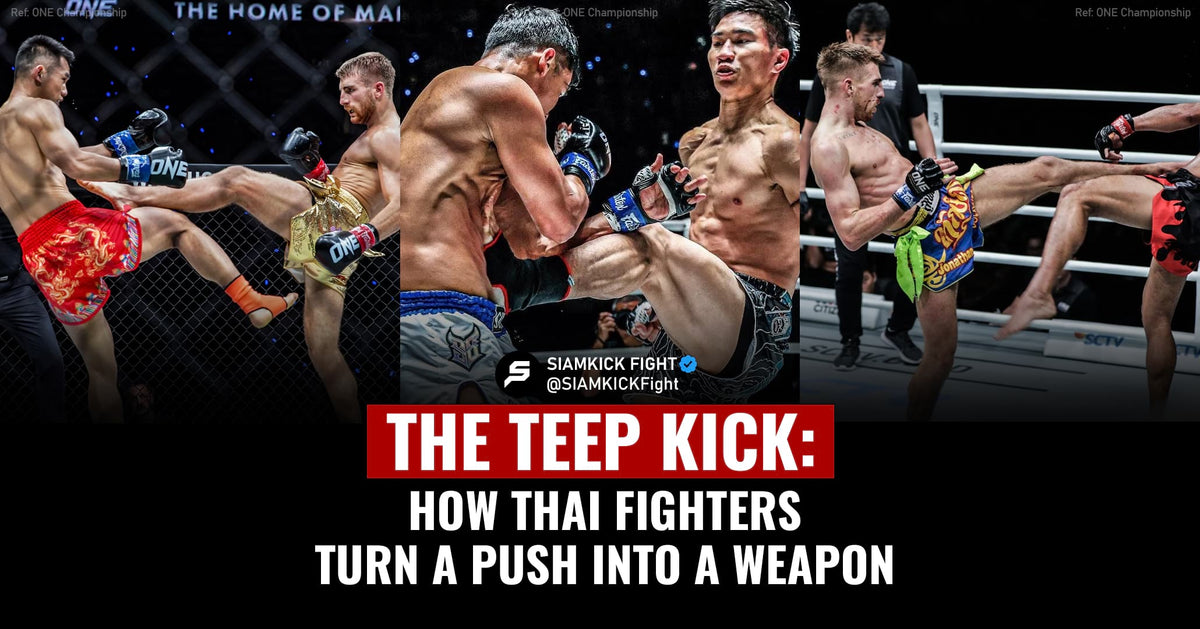 The Teep Kick: How Thai Fighters Turn a Push Into a Weapon