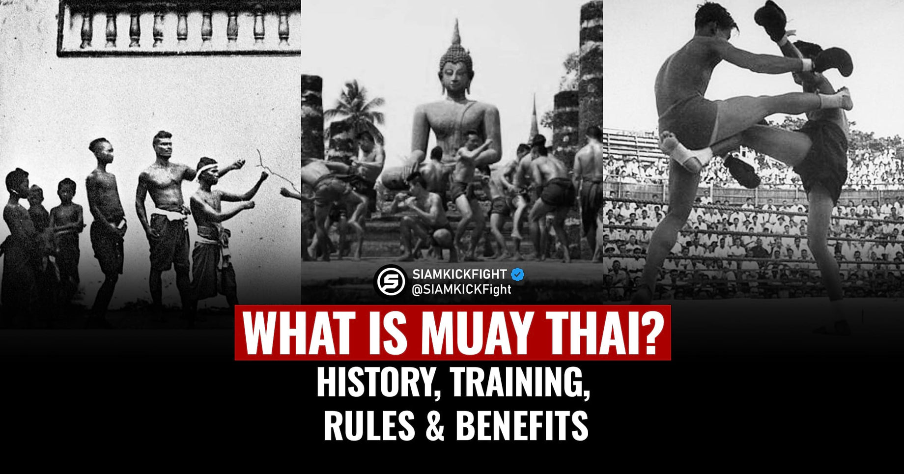 What is Muay Thai? History, Training, Rules & Benefits